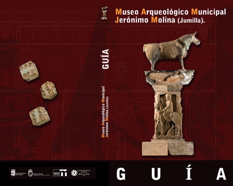 Guía del Museo Arqueológico Municipal de Jumilla